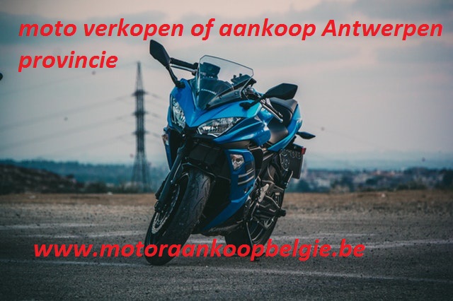 moto verkopen of aankopen Antwerpen