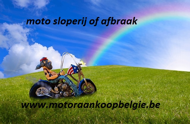 moto sloperij of afbraak